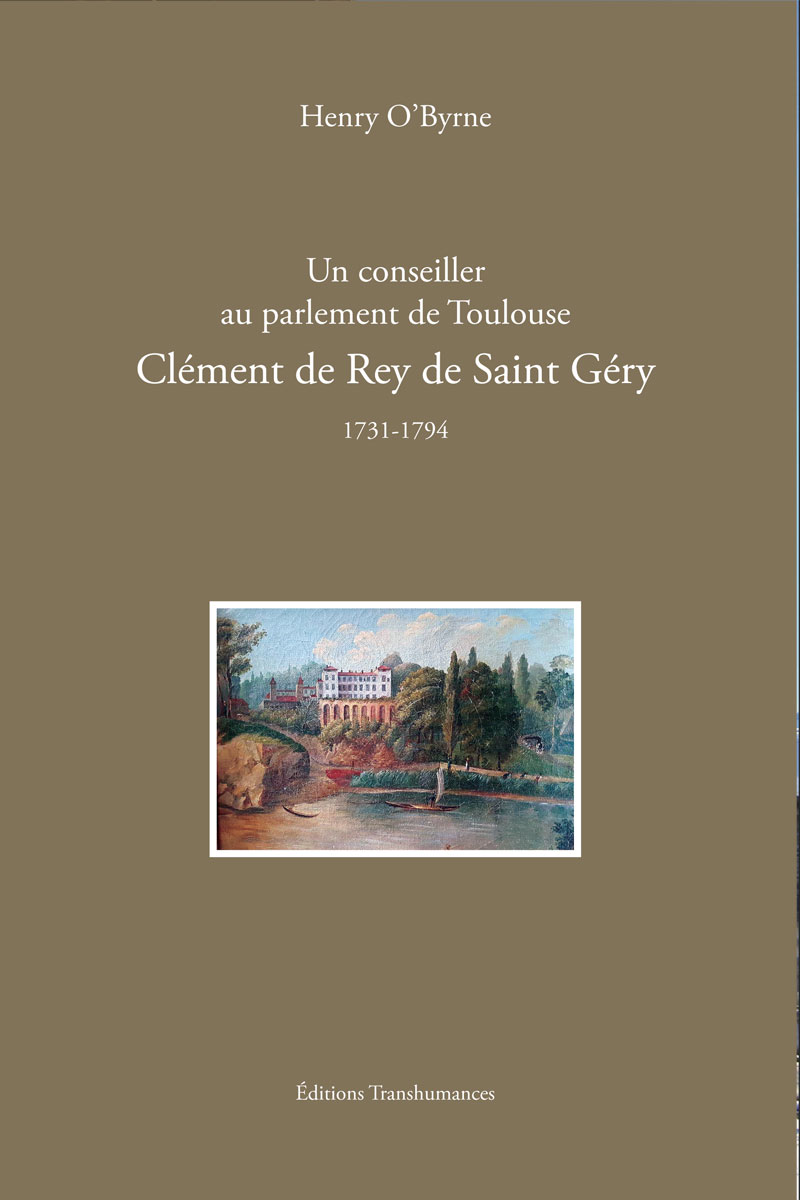 Un conseiller au parlement de Toulouse, Clément de Rey de Saint Géry