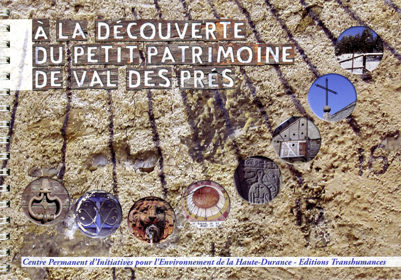 À la découverte du petit patrimoine de Val-des-Prés (Hautes-Alpes)